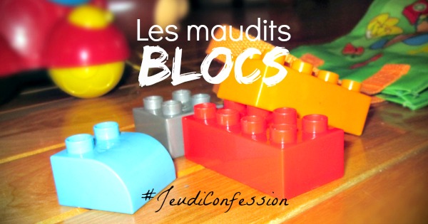 Jeudi confession: les fois où j’ai envie de garocher des jouets ben ben loin…
