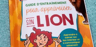 J’ai lu: Guide d’entraînement pour apprivoiser son lion